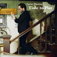 Carter Floering - Time to Play