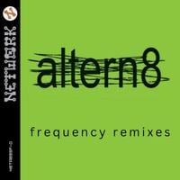 Altern 8 - Frequency (Remixes)