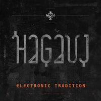 Hagauj - Electronic Tradition