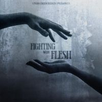 Unbroken Reign - Fighting With Flesh