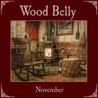 Wood Belly - November