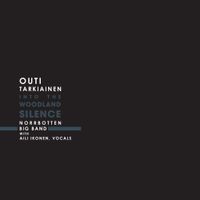 Outi Tarkiainen - Into The Woodland Silence
