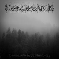 Tjaktjad&aacute;lvve - Encompassing Nothingness