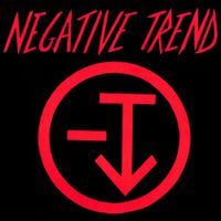 Negative Trend - Negative Trend