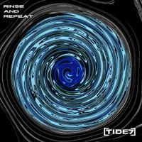 Tide7 - Rinse and Repeat