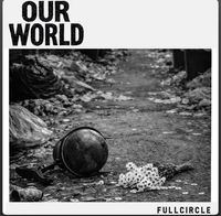 Our World - F U L L C I R C L E