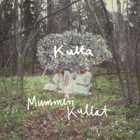 Mummin Kullat - Kulta