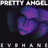 Evrhane - pretty angel
