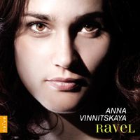 Anna Vinnitskaya - Ravel