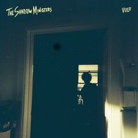 The Shadow Ministers - Vol II