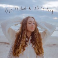 My Ch&eacute;rie - Life is short and life is long