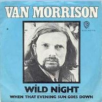 Van Morrison - Wild Night