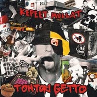 Tohtori Getto - KEPEET MULLAT