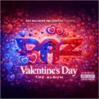 Daz Dillinger - Valentine's Day: The Album