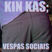 Kin Kas - Vespas Sociais