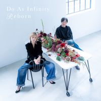 Do As Infinity - Reborn