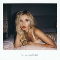 Pia Mia - Underneath