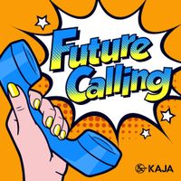 KAJA - Future Calling