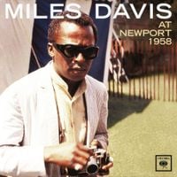 Miles Davis - At Newport 1958