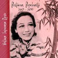Various Artists - Vintage Japanese Music, Postwar Popularity (1945-1950)