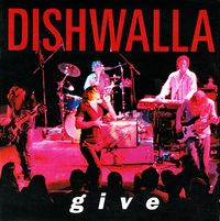 Dishwalla - Give