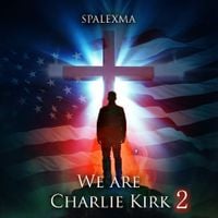 SPALEXMA - We Are Charlie Kirk 2