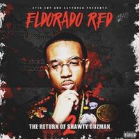 Eldorado Red & Zaytoven - The Return Of Shawty Guzman 2