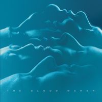 The Cloud Maker - The Cloud Maker
