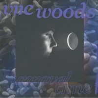Viic Woods - Unravel Time