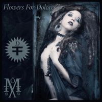 Motuvius Rex - Flowers For Dolores