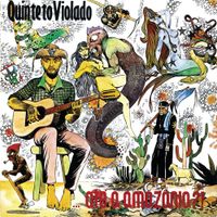 Quinteto Violado - At&eacute; A Amaz&ocirc;nia?