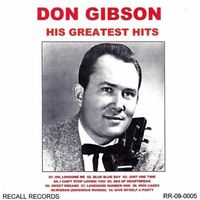 Don Gibson - His Greatest Hits