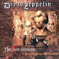 Dread Zeppelin - The Fun Sessions