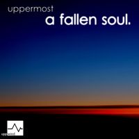 Uppermost - A Fallen Soul