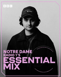 Notre Dame - Essential Mix
