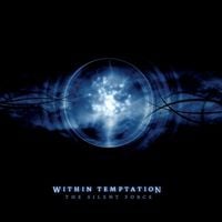 Within Temptation - The Silent Force