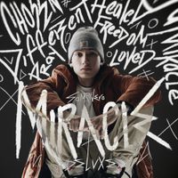 Sam Rivera - Miracle (Deluxe)
