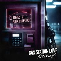 EJ Jones - Gas Station Love - remix