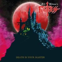 Fortress - Death Is Your Master