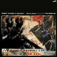 Robert Glasper - Black Radio Recovered