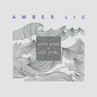 Amber Liu - WHITE NOISE + LOST AT SEA