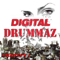 DIGITALDRUMMERZ - Digitaldrummerz - Chapter 1