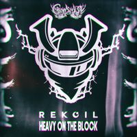 Rekoil - Heavy On The Block
