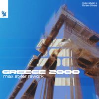 Max Styler - Greece 2000 - Max Styler Rework