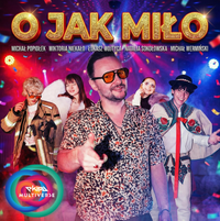 Ekipa - O JAK MIŁO