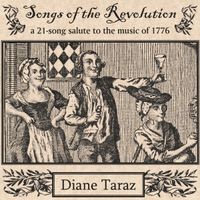 Diane Taraz - Songs of The Revolution