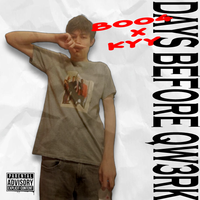 Boofer - DAYS BEFORE QW3Rk