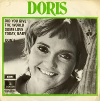 Doris - Did You Give The World Some Love Today Baby