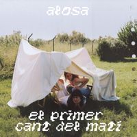 Alosa - El Primer Cant Del Mat&iacute;