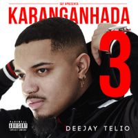 Deejay Telio - Karanganhada 3